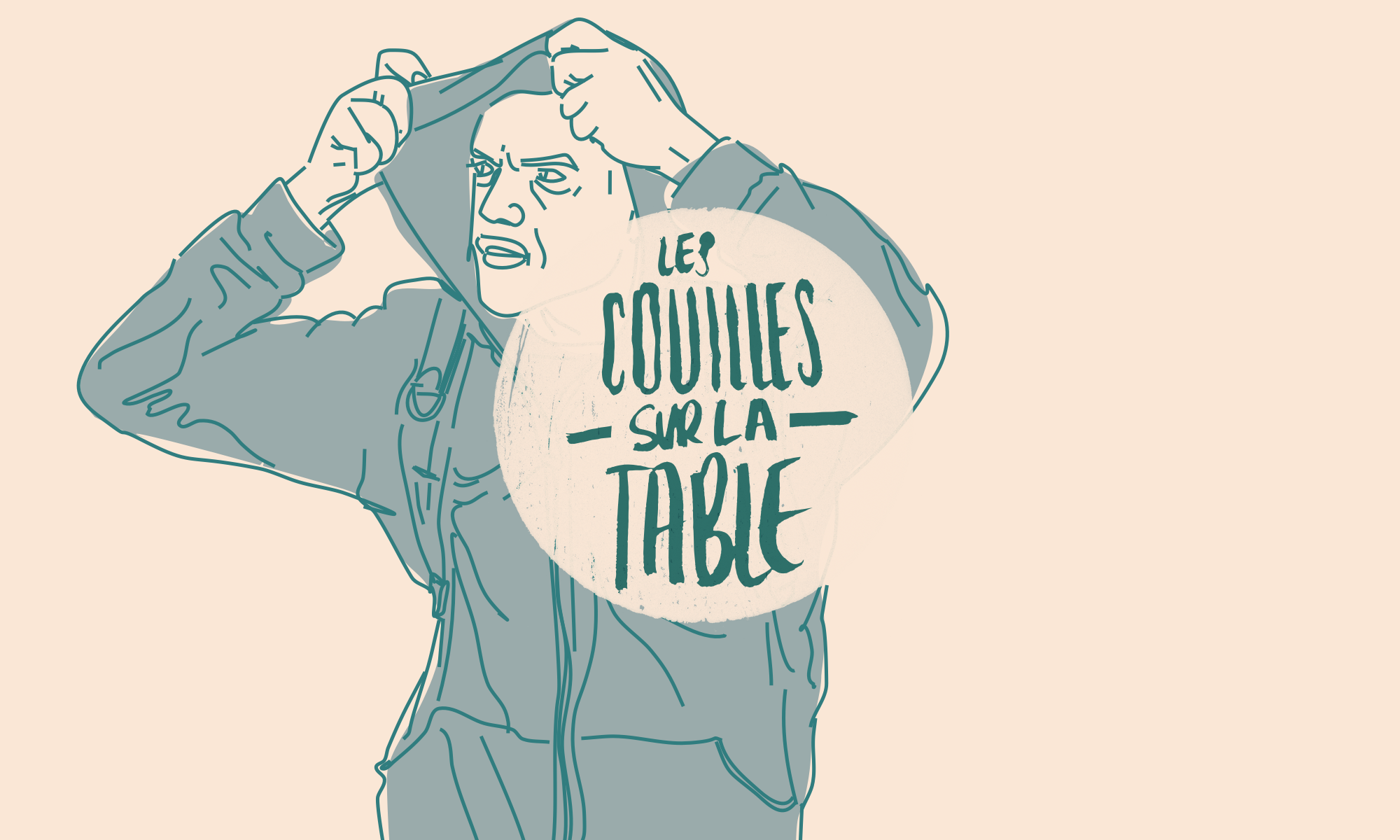 Binge Audio Le Coeur Sur La Table Où sont les casseuses ? - Les couilles sur la table - Binge Audio